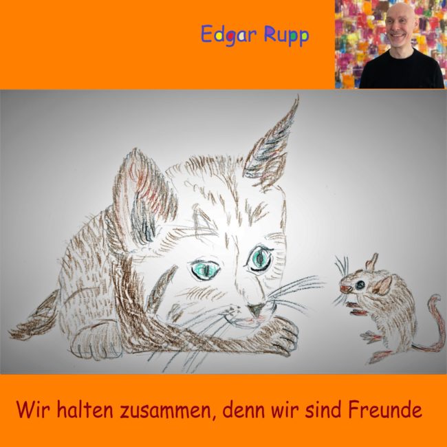 Wir halten zusammen, denn wir sind Freunde