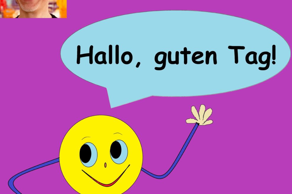 Hallo, guten Tag 7