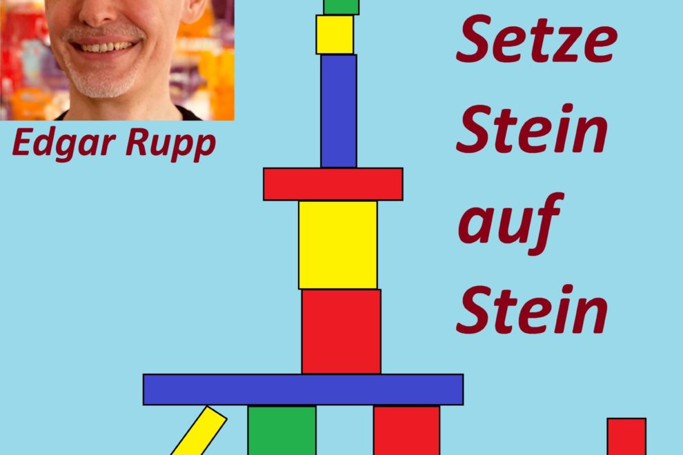 Setze Stein auf Stein.